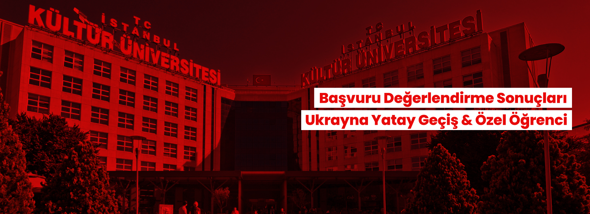 Ukrayna Yatay Geçiş & Özel Öğrenci Başvuru Değerlendirme Sonuçları