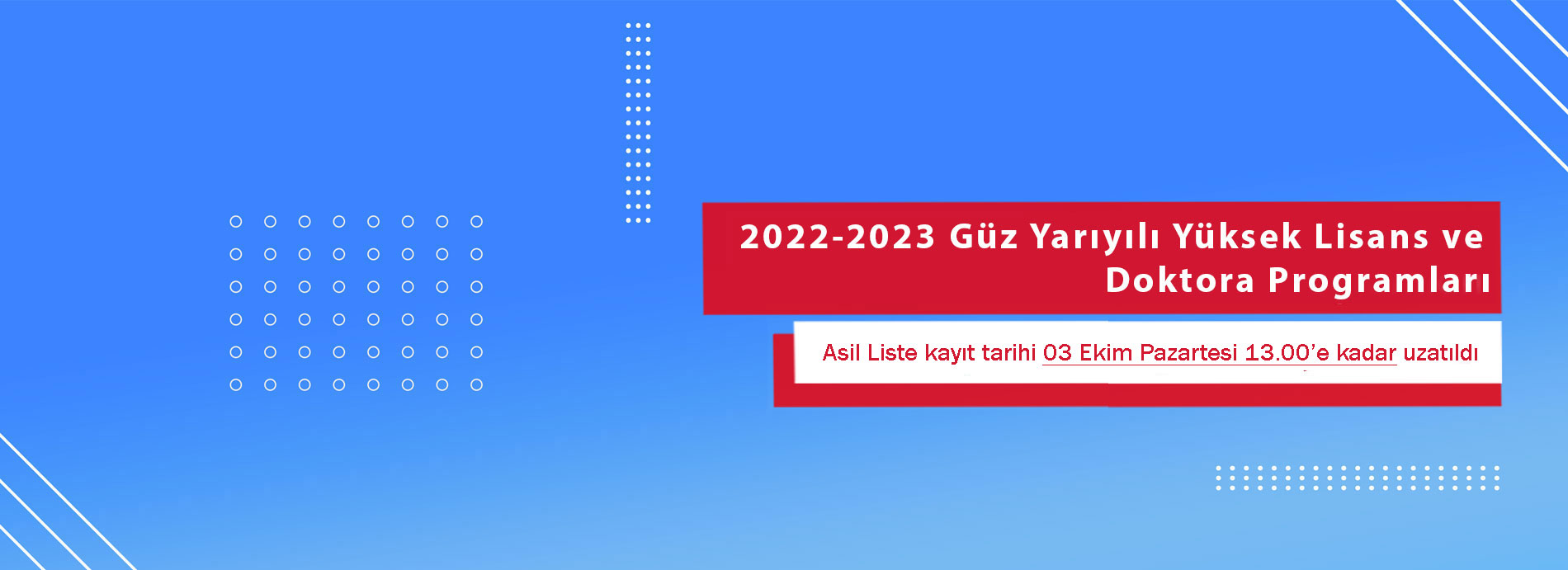 Lisansüstü Eğitim Enstitüsü 2022-2023 Güz Dönemi Başvuru Sonuçları 