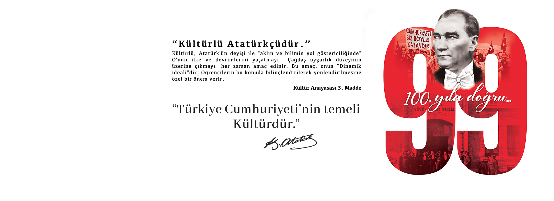 Cumhuriyetimizin 99. Yılı Kutlu Olsun