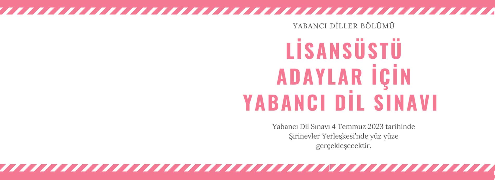 2023-2024 Lisansüstü Adaylar için Yabancı Dil Sınavı