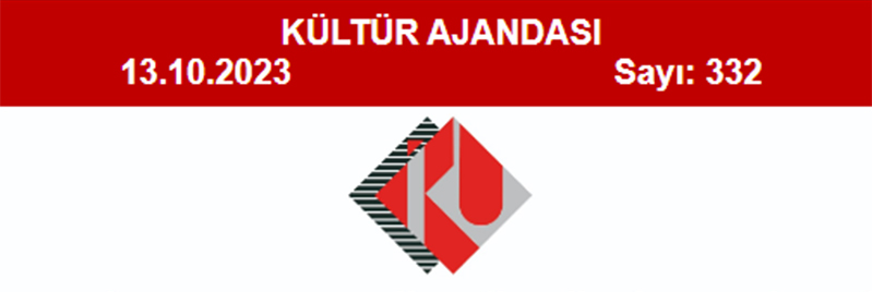 Kültür Ajandası 332. Sayı