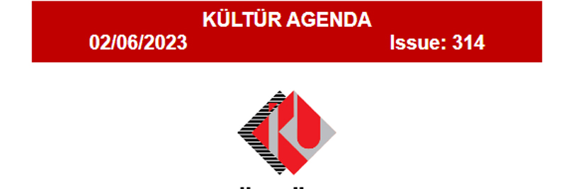 KÜLTÜR AGENDA Issue 314