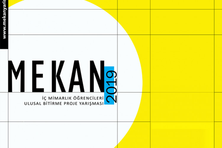 MEKAN 2019 İç Mimarlık Öğrencileri Ulusal Bitirme Projesi Yarışması Sonuçlandı