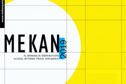 MEKAN 2019 İç Mimarlık Öğrencileri Ulusal Bitirme Projesi Yarışması Sonuçlandı