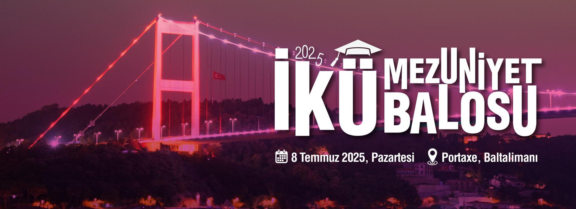 İKÜ 2025 Mezuniyet Balosu